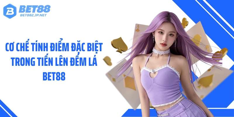 Tiến Lên Đếm Lá BET88: Bí Quyết Lật Ngược Thế Trận Phút Chót