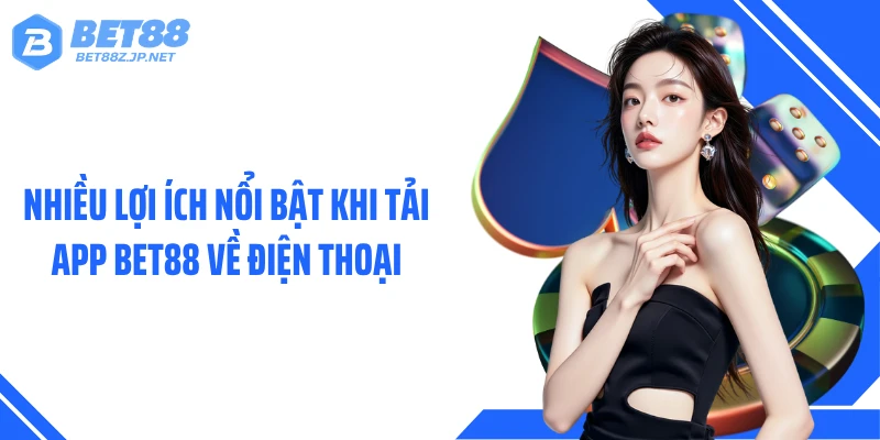Tải App BET88: Bí Quyết Tăng Tốc Truy Cập Chỉ Sau 2 Phút
